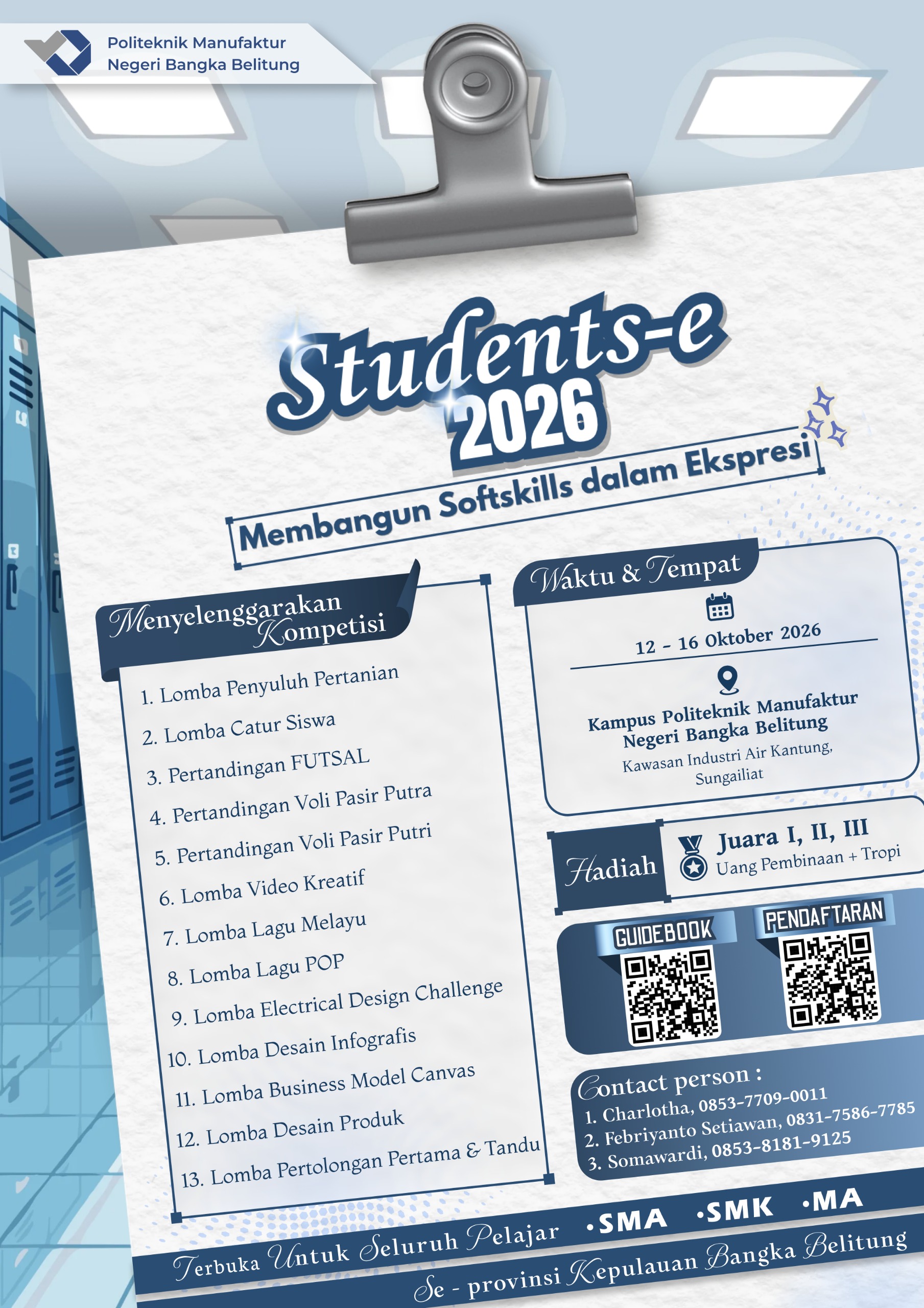 Polman Negeri Babel’s Students-e 2026 Features 13 Competitions Open to High School (SMA, SMK, and MA) Students